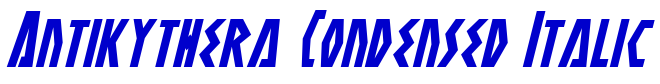 Antikythera Condensed Italic الخط