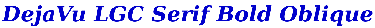DejaVu LGC Serif Bold Oblique الخط