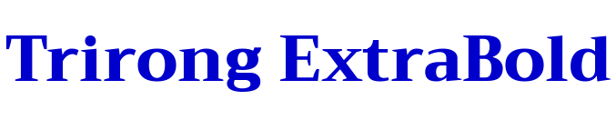 Trirong ExtraBold الخط