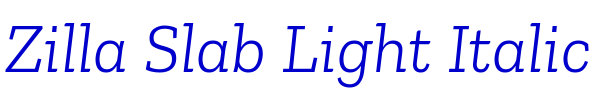 Zilla Slab Light Italic الخط